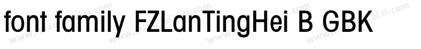 font family FZLanTingHei B GBK字体转换